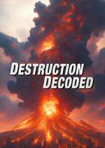 Watch Destruction Decoded Watch123movies