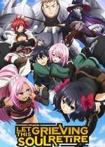 Watch Let This Grieving Soul Retire! Watch123movies