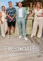 Watch First Dates Beach Club Watch123movies