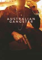 Watch Australian Gangster Watch123movies
