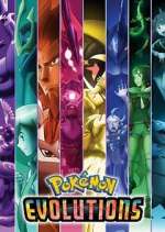 Watch PokÃ©mon Evolutions Watch123movies