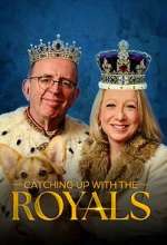 Watch Catching Up With the Royals Watch123movies