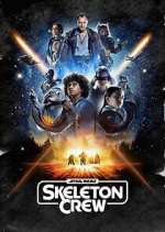 Watch Star Wars: Skeleton Crew Watch123movies