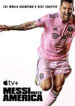 Watch Messi Meets America Watch123movies
