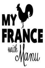 Watch My France With Manu Watch123movies