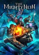 Watch The Mighty Nein Watch123movies