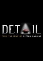 Watch Detail: From the Mind of Peyton Manning Watch123movies
