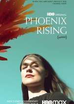Watch Phoenix Rising Watch123movies