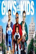 Watch Guys with Kids Watch123movies
