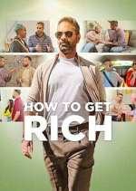 Watch How to Get Rich Watch123movies