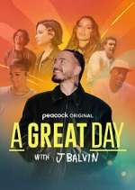 Watch A Great Day with J Balvin Watch123movies