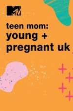Watch Teen Mom: Young & Pregnant UK Watch123movies