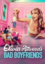 Watch Olivia Attwood's Bad Boyfriends Watch123movies