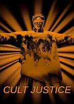 Watch Cult Justice Watch123movies