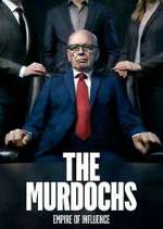 Watch The Murdochs: Empire of Influence Watch123movies