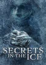 Watch Secrets in the Ice Watch123movies