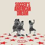 Watch Soccer\'s American Dream Watch123movies