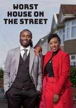 Watch Worst House on the Street Watch123movies