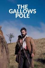 Watch The Gallows Pole Watch123movies