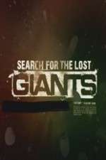 Watch Search for the Lost Giants Watch123movies