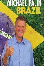 Watch Michael Palin's Brazil Watch123movies