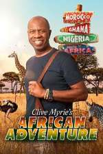 Watch Clive Myrie\'s African Adventure Watch123movies