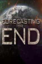 Watch Forecasting the End Watch123movies