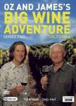 Watch Oz and James's Big Wine Adventure Watch123movies