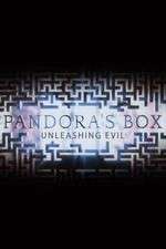 Watch Pandora's Box: Unleashing Evil Watch123movies
