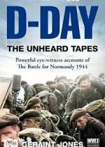 Watch D-Day: The Unheard Tapes Watch123movies