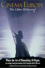 Watch Cinema Europe The Other Hollywood Watch123movies