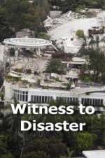 Watch Witness to Disaster Watch123movies