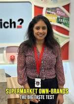 Watch Supermarket Own-Brands: The Big Taste Test Watch123movies