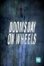 Watch Doomsday on Wheels Watch123movies