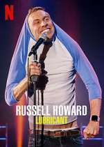 Watch Russell Howard: Lubricant Watch123movies