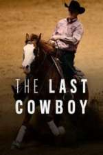 Watch The Last Cowboy Watch123movies
