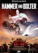 Watch Hammer and Bolter Watch123movies