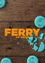 Watch Ferry: de serie Watch123movies