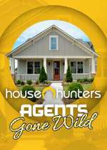Watch House Hunters: Agents Gone Wild Watch123movies