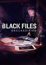 Watch Black Files Declassified Watch123movies