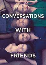 Watch Conversations with Friends Watch123movies