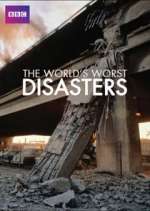 Watch The World's Worst Disasters Watch123movies