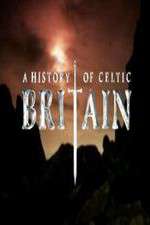 Watch A History of Celtic Britain Watch123movies