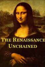 Watch The Renaissance Unchained Watch123movies
