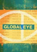 Watch Global Eye Watch123movies