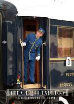 Watch The Orient Express: A Golden Era of Travel Watch123movies
