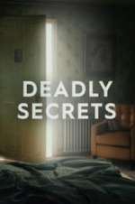 Watch Deadly Secrets Watch123movies