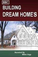 Watch Building Dream Homes Watch123movies