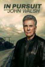 Watch In Pursuit With John Walsh Watch123movies