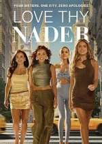 Watch Love Thy Nader Watch123movies